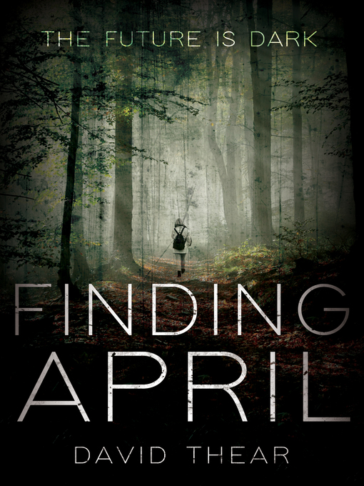 Title details for Finding April by David Thear - Available
